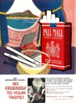 1958 Get Satisfying Flavor… So Friendly To Your Taste! Pall Mall