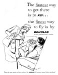 1959 The fastest way to get there is to Fly...the finest way to fly is by Douglas (2)