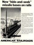 1960 New 'hide-and-seek' missile bases on rails. American Railroads