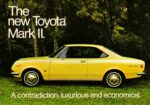 1970 Toyota Corona Mark II Hardtop. A contradiction. Luxurious and economical