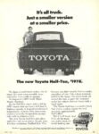 1971 Toyota Hi-Lux. It's all truck. Just a smaller version at a smaller price