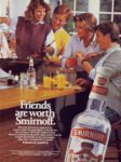 1985 Friends are worth Smirnoff