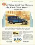 1929 Reo Junior Speed Wagon. One Thing About Your Business the Whole Town Knows..