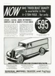 1934 GMC Truck. Now GMC 'Truck Built' Quality is available in the 1,5-2 Ton Field