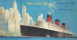 1936 America this Year! Cunard White Star by R.M.S. 'Queen Mary.'