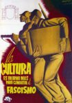 1936 la Cultura Es Un Arma Mas Para Combatir al Fascismo. JSU
