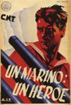 1937 C.N.T A.I.T. Un Marino. Un Heroe