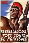 1937 U.G.T. Treballarors! Tots Contra El Feixisme