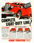 1940 GMC Light-Duty Trucks. Complete Light-Duty Line!