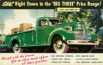 1941 GMC Half-Ton Pick-Up. GMC Right Down in the 'Big Three' Price Range!