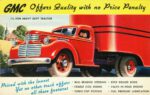 1941 GMC Heavy Duty Tractor. GMC Offers Quality with no Price Penalty