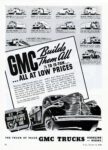 1941 GMC Pick-Up. GMC Builds The All 1-2 To 15-Ton ... All At Low Prices