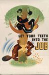 1941 Get Your Teeth Into The Job