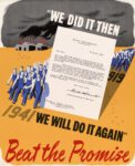 1941 'We Did It Then' 1941 We Will Do It Again'. Beat the Promise