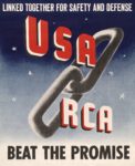 1942 Linked Together For Safety And Defense. USA & RCA. Beat The Promise