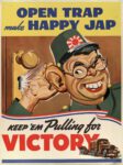 1942 Open Trap make Happy Jap. Keep 'Em Pulling for Victory