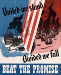 1942 United we stand. Divided we fall. Beat The Promise