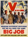 1942 V...- Wearing Different Uniforms But We All Have The Same Big Job. Let's Keep 'Em Pulling For Victory