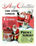 1947 Merry Christmas For Every Smoker. Camel & Prince Albert