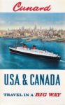 1950 Cunard. U.S.A. & Canada. Travel In A Big Way