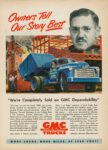 1950 GMC Truck. Owners Tell Our Story Best