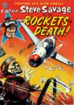 1952 Fighting Jets Over Korea! Captain Steve Savage and the Rockets of Death!