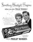 1952 Something Wonderful Happens when you give Philip Morris!