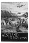 1952 United Nations Latest Weapon & Transport Vehicle. Westland s-55 Helicopters