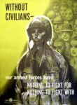 1952 Without Civilians - our armed forces have Nothing To Fight For Nothing To Fight With