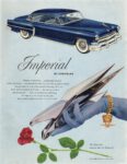 1953 Imperial by Chrysler. The Finest Car America Has Yet Produced!