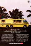 1976 GMC MotorHome. 'Make it beautiful, craft it lovingly, and offer a variety of styles. People will love it'