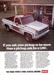 1976 GMC Sierra Pickup. If you ask your pickup to be more than a pickup, ask for a GMC