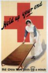 1918 Hold up your end. Red Cross