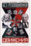 1927 There can not be revolutionary movement without revolutionary theory
