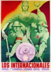 1937 Los Internacionales. Unidos a los Espanoles, Luchamos Contra el Invasor