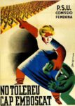 1937 P.S.U. Comissio Femenina. No Tolereu Cap Emboscat