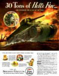 1939 30 Tons of Hell's Fire - Delivered On A Film Of Oil! Socony-Vacuum