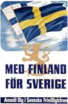 1939 Med Finland För Swerige. Anmäl Dig i Svenska Frivilligkåren