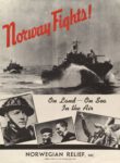 1940-45 Norway Fights! On Land - On Sea - In the Air. Norwegian Relief