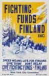 1940 Fighting Funds for Finland. Speed Means Life For Finland. Give To Day. Don't Delay