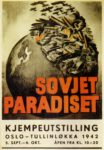 1942 Soviet Paradiset. Kjempeutstilling
