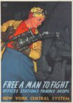 1943 Free A Man To Fight. New York Central System