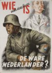 1943 Wie van deze twee is de ware Nederlander. Vrijwilligerslegioen.