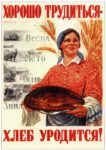 1948 To work hard is to be with bread!