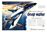 1955 Change Vought F7U-3 Cutlass. 70 pros of our planet is deep water