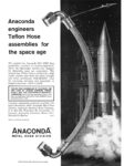 1962 Anaconda engineers Teflon Hose assemblies for the space age