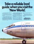 1970 Take a reliable local guide when you visit the 'New World'. Aerolineas Argentinas