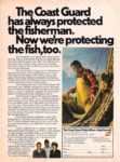 1977 The Coast Guard has always protected the fisherman. Now we're protecting the fish, too