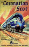 1937 The Coronation Scot. London Midland & Scottish Railway