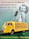 1938 International Trucks. The Girl Delivers the Message... Internationals Deliver The Goods